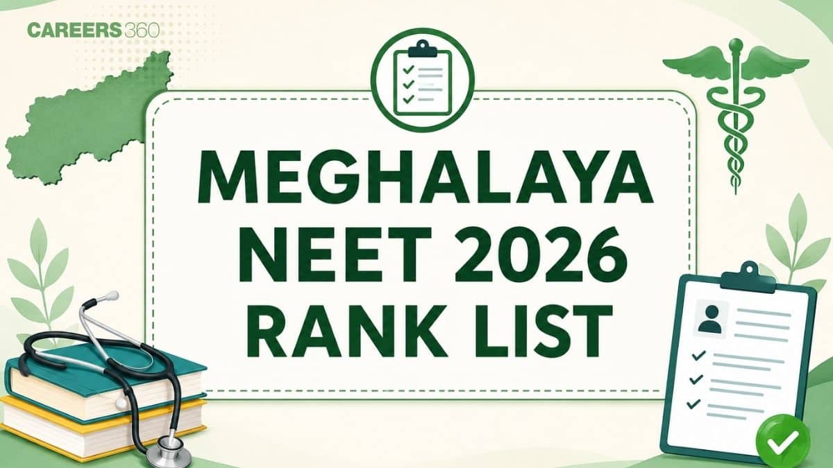 Meghalaya NEET Rank List 2026: Merit List PDF Download Link